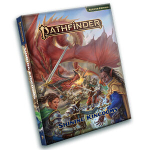 Pathfinder 2nd Edition: Lost Omens - Shining Kingdoms