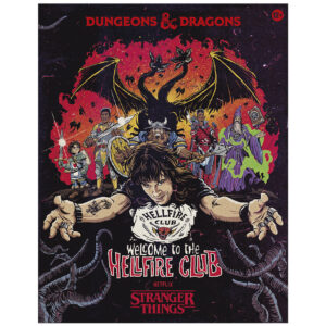 Dungeons & Dragons x Stranger Things: Welcome to the Hellfire Club